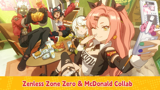 Zenless Zone Zero McDonald Collab