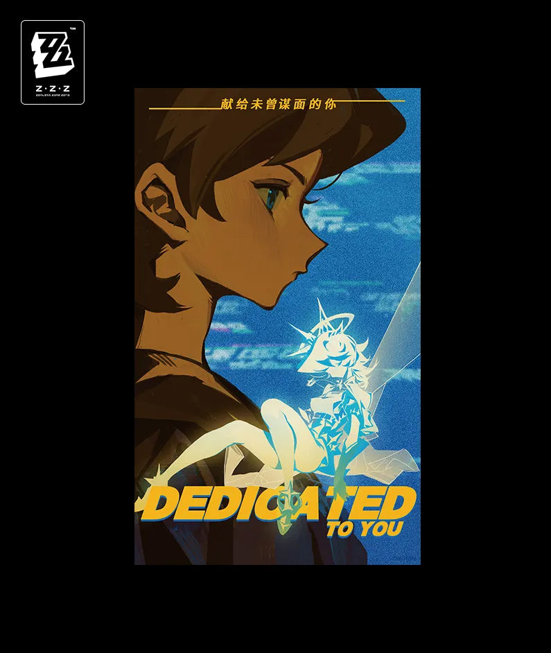 ZZZ Dedicated To You Poster 