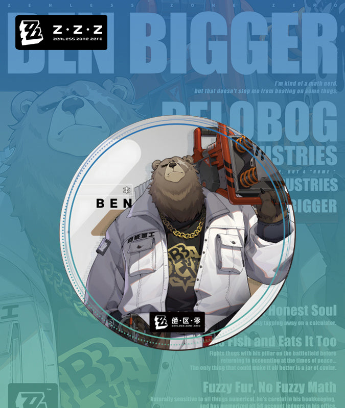 ZZZ Character Metal Badges —— Ben Bigger